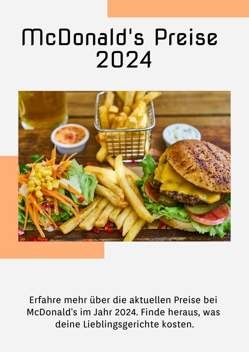 McDonald's Preise 2024: Innovationen, Angebote und Preisstrategien im Blick